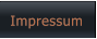 Impressum Impressum