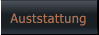 Auststattung Auststattung